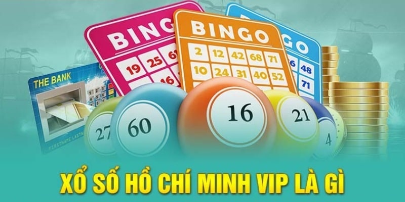 Nội dung xổ số Hồ Chí Minh VIP được khái quát lại trong mục trên