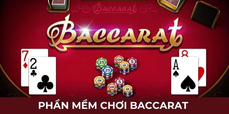 phần mềm chơi Baccarat KUBET hiệu quả